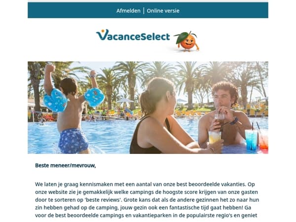 Onze vakanties met de hoogste scores!