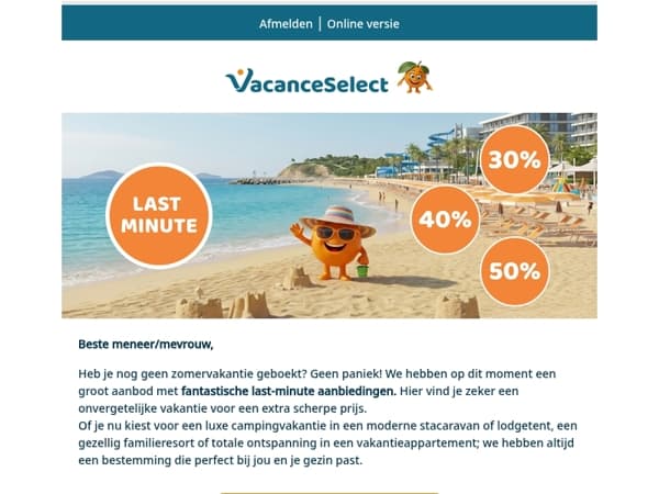 Tot 50% korting: boek nu jouw last minute zomervakantie!