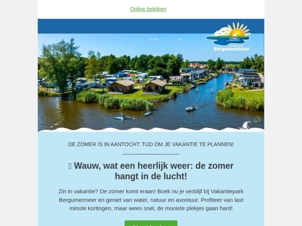 Het zonnetje laat zich weer zien… tijd voor vakantie! 🌞