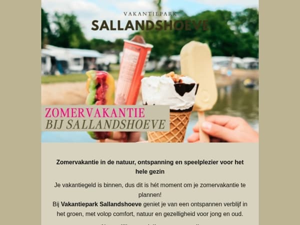 ☀️ Vakantiegeld binnen? Vier de zomer bij Sallandshoeve!