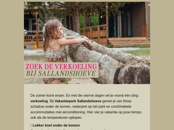 ❄️ Afkoelen deze zomer? Ontdek de schaduw en het water bij Sallandshoeve