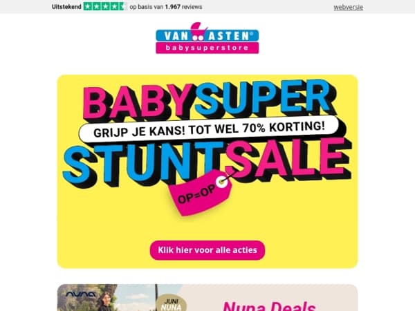 De Baby Super Stunt Sale is van start!