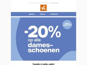 Vanavond is ladies night! -20% op alle damesschoenen 🥰