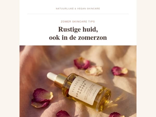 Dit is hoe je jouw huid rustig houdt in de zomer😊