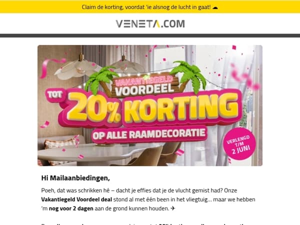 Nog 2 extra dagen de hoogste korting, lucky you! 😏