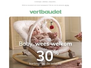 😍 Tot 30% korting op onmisbare babyartikelen!