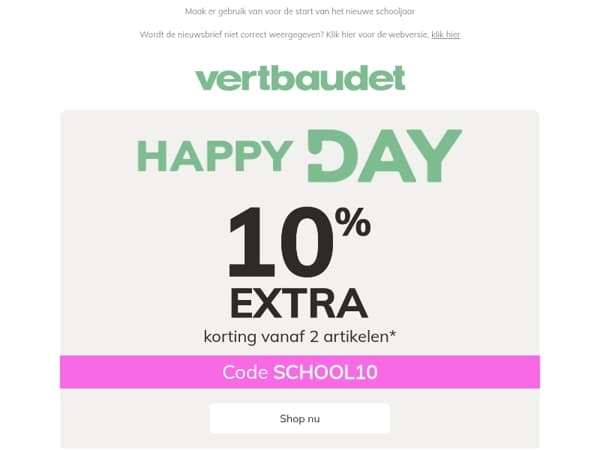 HAPPY DAY: 10% EXTRA op de HELE site!