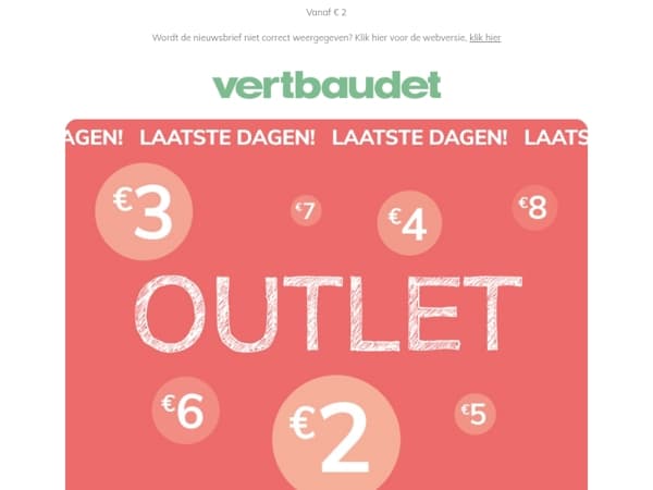 Laatste dagen van de Outlet