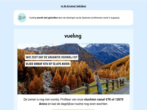 Hé!🧳Berg je koffer nog niet op. Vlieg vanaf €76