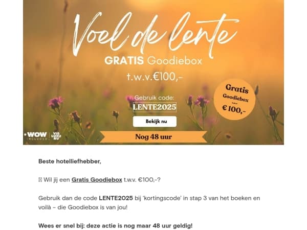 ⏰ Nog 48 uur! Gratis Goodiebox t.w.v. €100,- 🎁