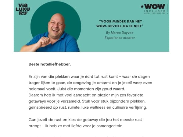 Marco's favorieten! 6x ultiem ontspannen