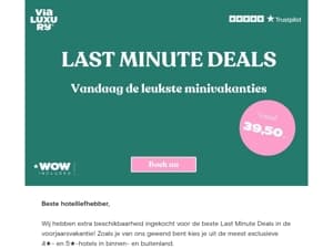 Last Minute Deals: nú vanaf €39,50 p.p.