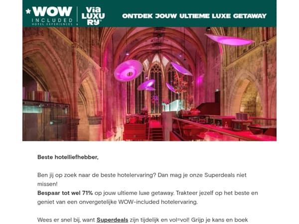 Jouw ultieme luxe getaway - vandaag tot wel -71% korting!