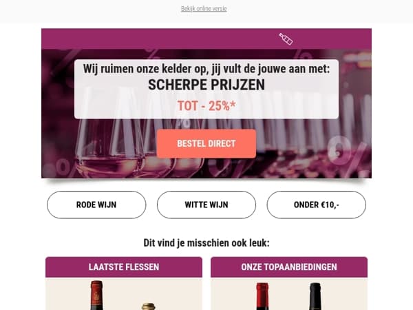 Grote kelderopruiming: tot -25% op topwijnen!