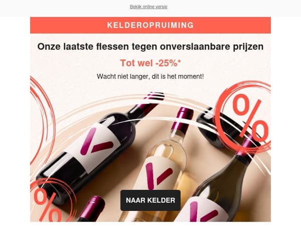 Grote kelderopruiming: laatste flessen tot -25%!