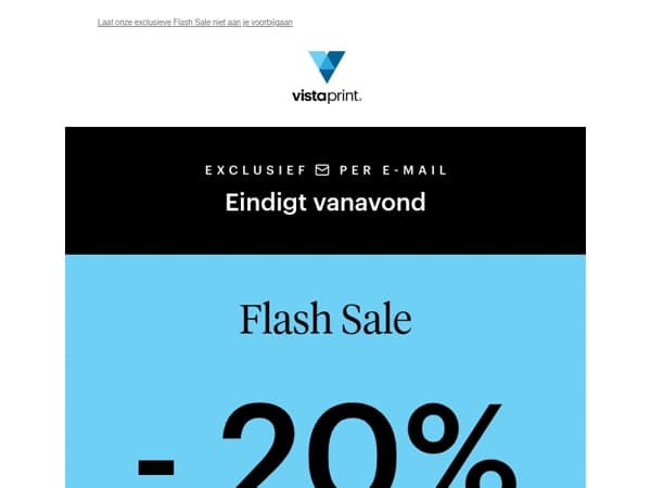 Eindigt vanavond | -20% op je winkelwagentje