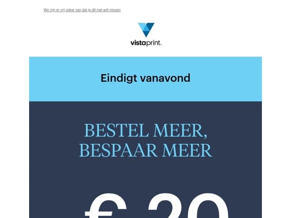 Bestel meer, bespaar meer EINDIGT VANAVOND!