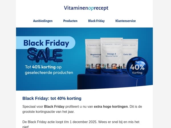 Tot 40% korting I BLACK FRIDAY bij Vitaminen op Recept