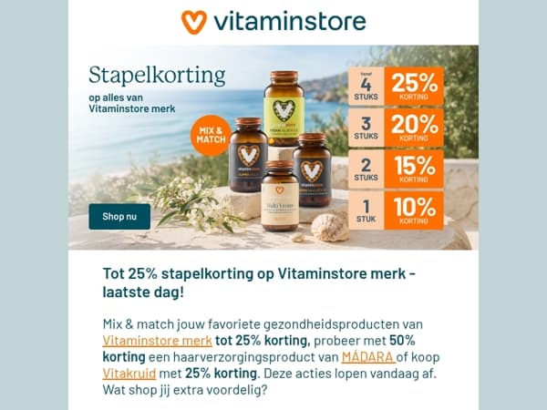 Laatste dag - tot 25% stapelkorting op Vitaminstore merk!