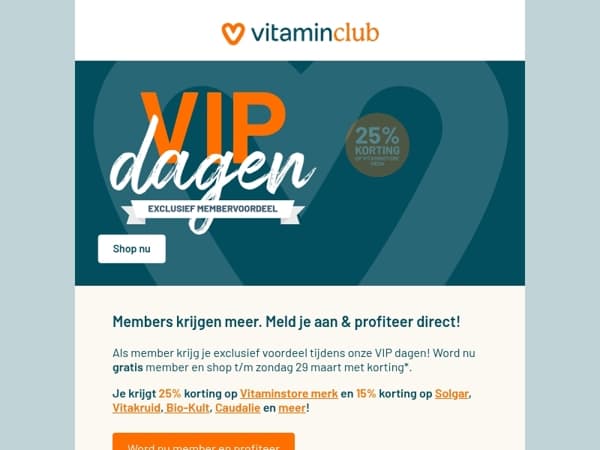 VIP dagen: tot 25% korting op alles