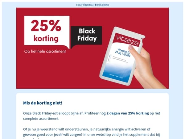 Mis de 25% korting 🖤 niet