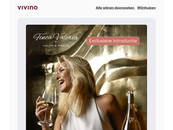 🥂Exclusieve introductie: ontdek Finca Valeria nu op Vivino