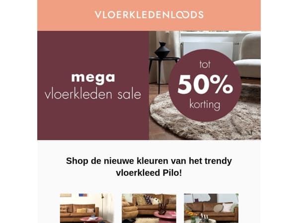 Scoor jouw droomvloerkleed nu met mega korting tot 50%!