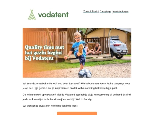 Quality time met het gezin begint bij Vodatent ⛺