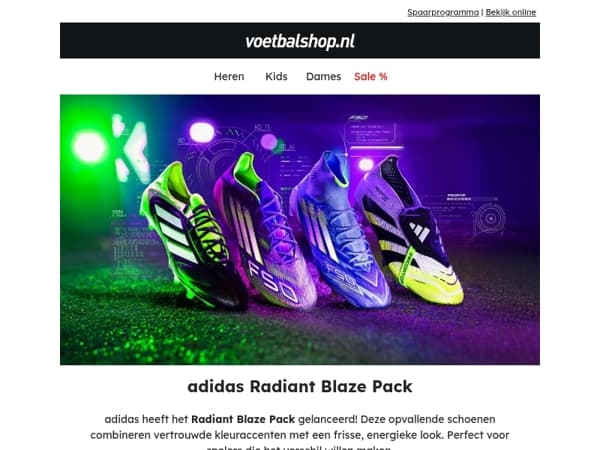 Shop de nieuwste releases! adidas Radiant Blaze Pack, Ajax uitshirt, Feyenoord 3e shirt en meer!