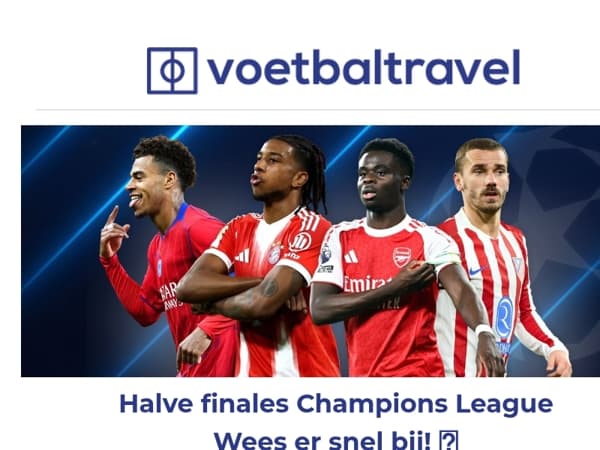 🏆Halve finales Champions League: Je zitplaats staat voor je klaar 