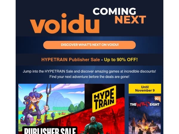 DISCOVER WHAT'S NEXT ON VOIDU!
