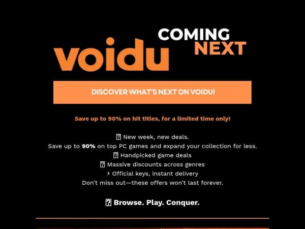 DISCOVER WHAT'S NEXT ON VOIDU!