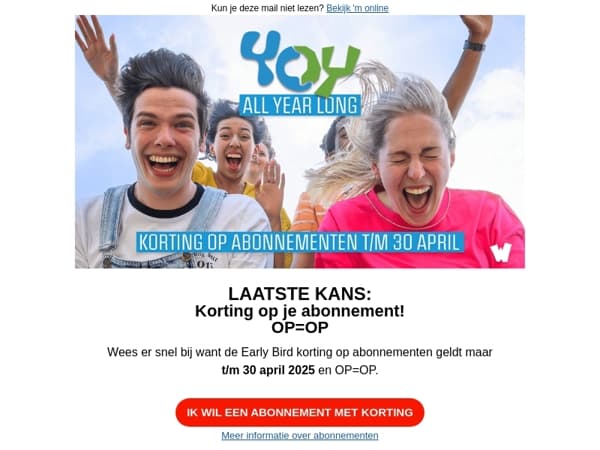Laatste kans: korting op je abonnement 🎢