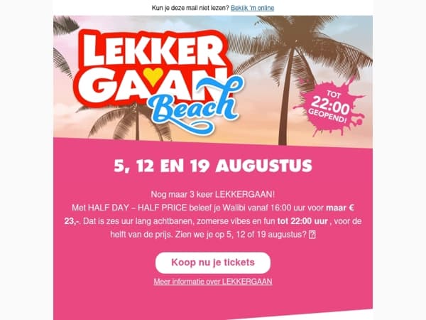 LEKKERGAAN tot 22:00 uur voor €23