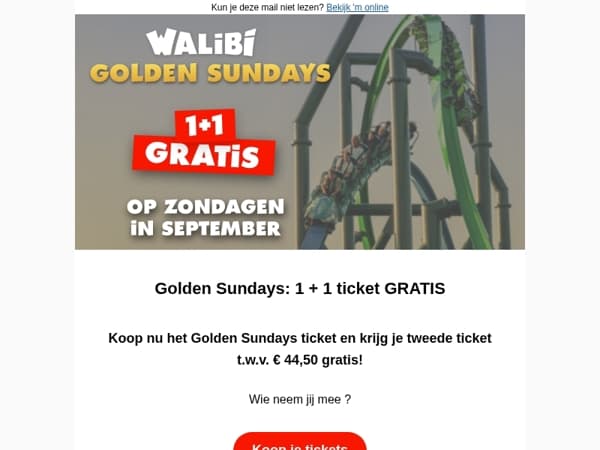 Golden Sundays: 1+1 ticket gratis! ☀️