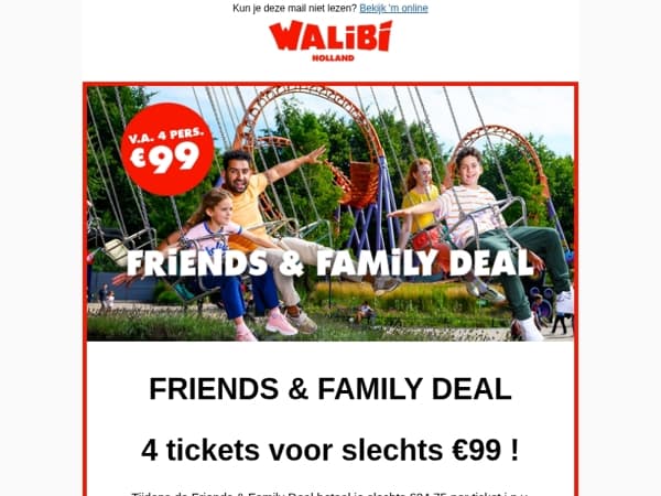 📣 Deal alert:  4 tickets voor €99 !