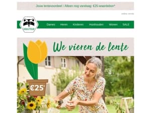 Alleen nog vandaag: €25-waardebon* 🌷☀️ Bewust duurzaam 💚