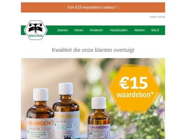 Onze populairste producten 💖🌟 Een €15- waardebon* + meubel sale