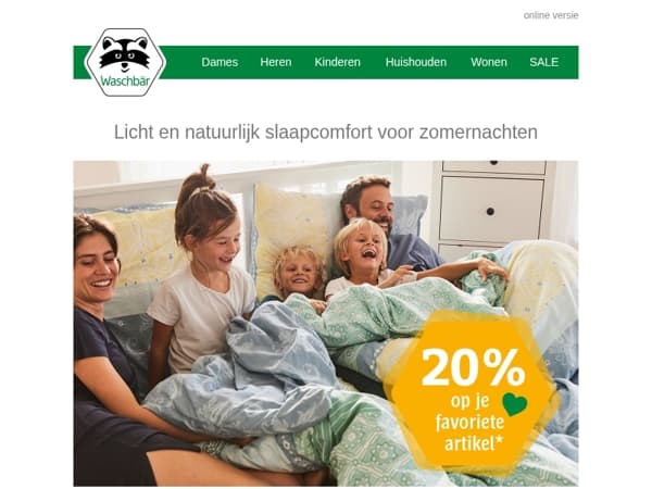 Slaapcomfort in de zomer 🌙 🛏️ 20% korting* op een artikel