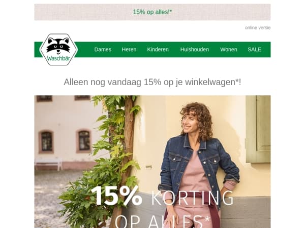 Alleen nog vandaag: 💥 15% op je hele winkelmandje*
