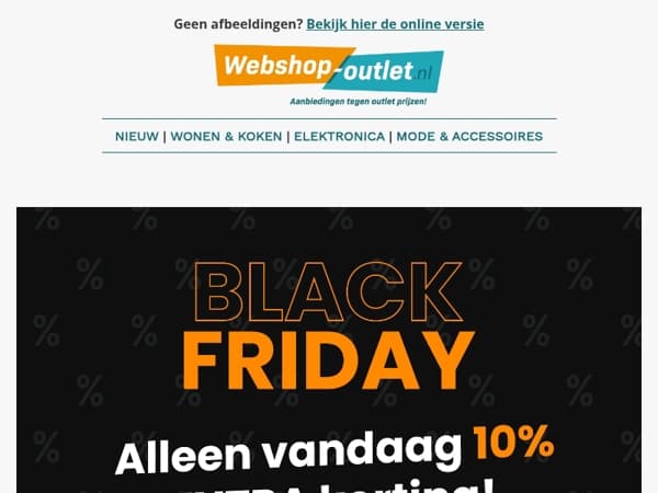 🖤🔥 ALLEEN VANDAAG: Extra Black Friday KORTING! – OP=OP