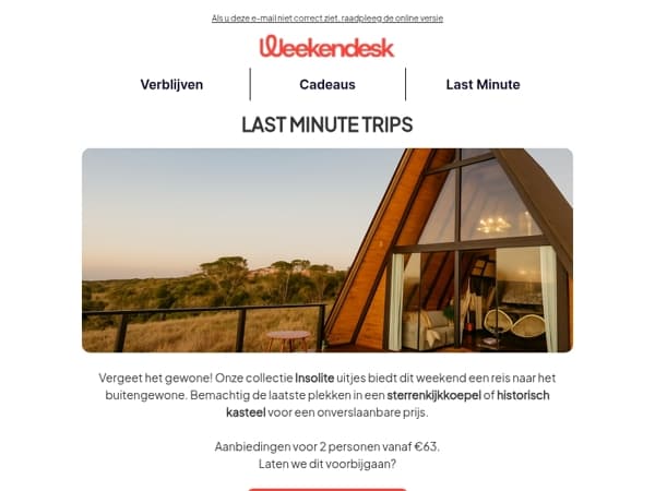 ⏳ Last Minute: Buitengewone Weekends