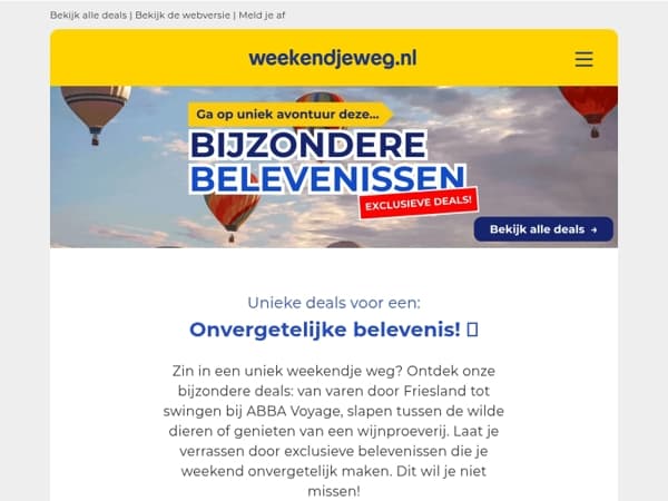 ✨ Bijzondere belevenissen wachten op jou! 😍👉 ABBA Voyage, sloepvakantie Friesland, Ballonvaart Marrakech & meer unieke weekendjes weg!