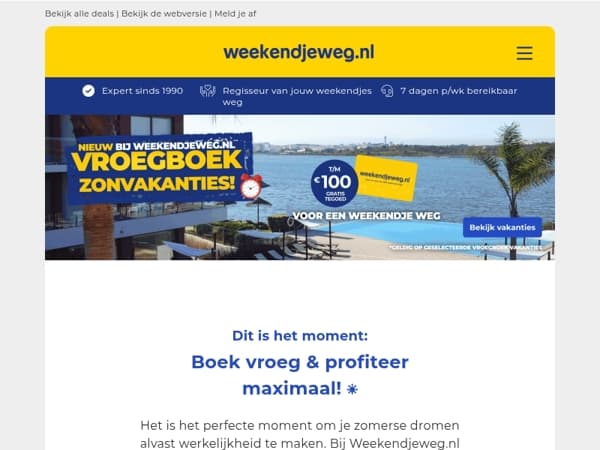 ☀️ Vroegboek Voordeel: Zonvakantie + GRATIS €100,- Weekendjeweg.nl tegoed! 🎁