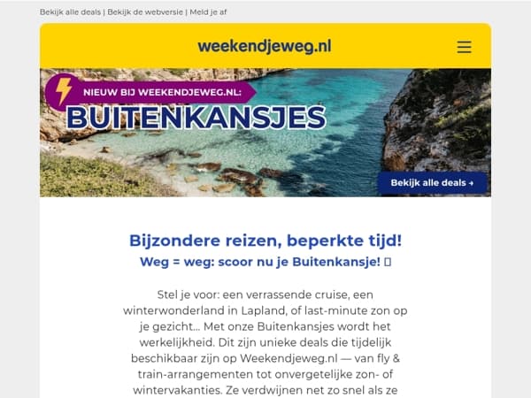 📣 NIEUW: scoor de buitenkansjes van Weekendjeweg.nl 🔥 - Weg = weg! 😱