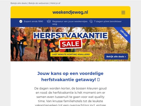 🍂 Herfstvakantie SALE 🔥 Jouw kans op een voordelige herfstvakantie getaway v.a. 37,50 p.p.! 🤩