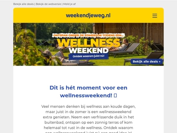 ☀️ Met mooi weer op wellnessweekend? JA! Ontdek waarom juist nú... 👀