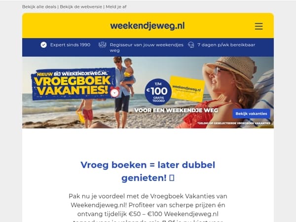 😎 Verdubbel je Vakantieplezier: Vroegboek zonvakanties ☀️ + GRATIS Weekendjeweg.nl tegoed t/m €100! 🎁