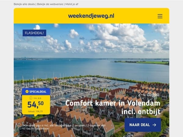 WEG = WEG! 😱 Tijdelijke FLASHDEALS! ⚡👉 Volendam v.a. 54,50 p.p. | Beach hotel Zuid-Holland v.a. 54,50 p.p. | 3 dgn Overijssels Vechtsdal v.a. 99,50 p.p.