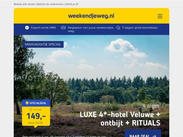 4 dgn LUXE hotel op de Veluwe + ontbijt & Rituals 149 | 6/15 dgn all-inclusive in Saint Raphaël v.a. 368 p.p.!